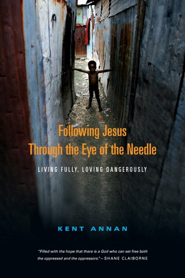 Following Jesus Through the Eye of the Needle cover